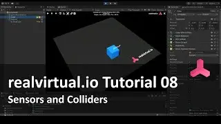 realvirtual.io Tutorial 08 - Sensors and Colliders in Detail