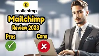 Mailchimp Review 2023 I Pros and Cons 