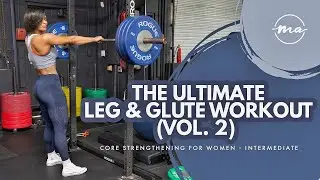 BUILD YOUR LEGS, GLUTES, AND A STRONGER CORE WITH MASSY ARIAS   (AT HOME OR GYM)