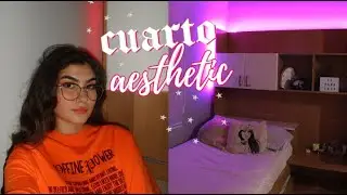☆REMODELANDO MI CUARTO ESTILO AESTHETIC☆