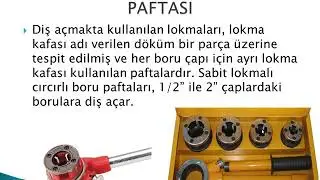 Çelik Borularda Diş Açmak