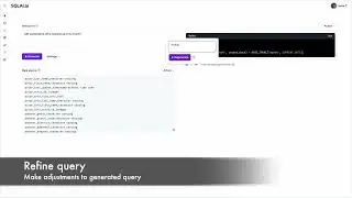 Refine generated query by clicking the "refine" button
