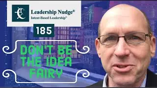 Leadership Nudge 185 - What not to do on a Gemba Walk