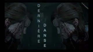 Dernière Danse | Ellie GMV (Edit)