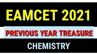 EAMCET 2021 || PREVIOUS YEARS TREASURE.