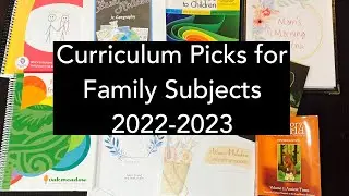 Curriculum Picks for Family Subjects 2022-2023