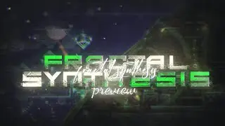 FRACTAL SYNTHESIS - FIRST PREVIEW | HOSTED BY VITRIAL
