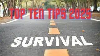 top ten survival skills you need to know in 2025