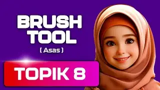 Topik 8 Asas Photoshop  - Brush Tool ( Asas )