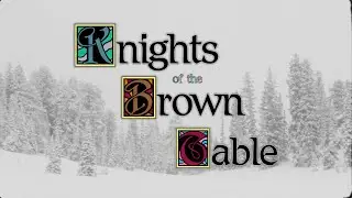 Brown Cinema presents "Knights of the Brown Table" | Trailer