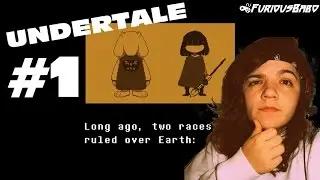 A NEW ADVENTURE BEGINS! | Undertale Part #1