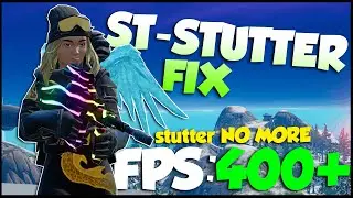 Fortnite stutter fix 2022