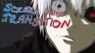Hitfilm Express AMV Tutorials - Screen Pump Transition