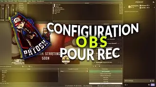 CONFIGURER OBS POUR L'ENREGISTREMENT !