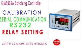 GM8806A Batching Controller Calibration & Relay Setting | Batching Controller 8806 | GM8806A |