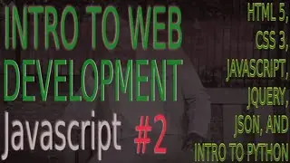 Javascript Lessons For Beginners 2022 #2