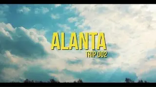 Kelionė į Alantą! | 002 trip