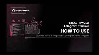 How to Use StealthMole Telegram Tracker