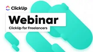 ClickUp for Freelancers