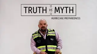 Truth vs Myth on Hurricane Preparedness