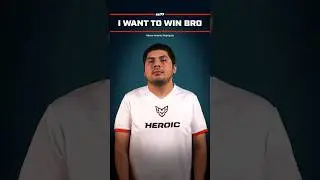 "I want to win bro"