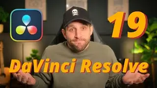 Les nouveautés de la version 19 - DaVinci Resolve