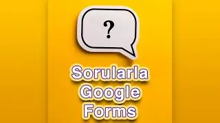 🌟🔥Sorularla Google Forms-Google Forms Nedir?  Neler Yapabiliriz? Cnl Yaynda Sorulrınzı Yantlıyoruz