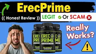 Erec Prime Advanced Formula Review -  My Honest 7-Day Experience – Worth It or Not?