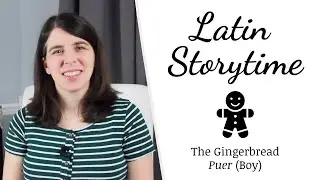 The Gingerbread Boy | Latin Storytime