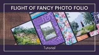 Flight of Fancy - Photo Folio - Tutorial