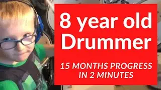 Drumming Progress Video - 15 months in 2 minutes