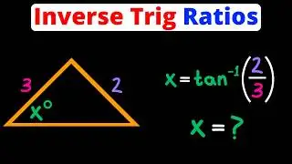 Find Angles When Given Side Lengths | Inverse Trig Ratios | Eat Pi