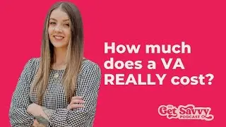 Ep 23 - How Much Does A Virtual Assistant Cost?