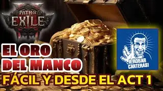 💲💲 APROVECHA ANTES DE QUE LO NERFEEN. DEJARÁ DE FALTARTE ORO. EL ORO DEL MANCO #pathofexile2