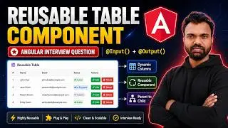 Create Reusable Table Component in Angular | @Input & @Output Real-Time Example