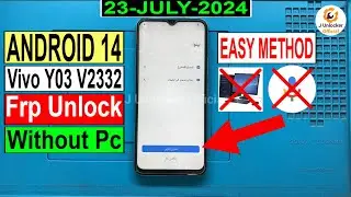 Vivo Y03 FRP Bypass Android 14 | (V2332) Y03 Google Account Remove Without PC | New Trick 2024