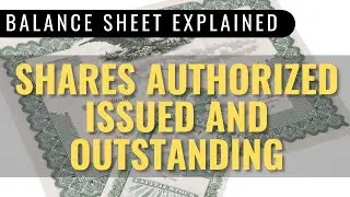 What's the difference between Shares Authorized, Issued and Outstanding?