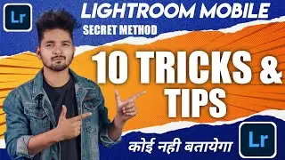 Lightroom 10 Tricks | tips and tricks | vs vivek profile