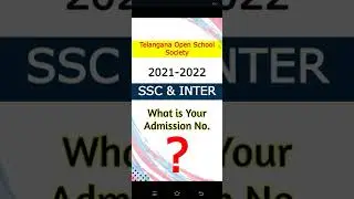 Telangana Open School SSC & Inter 2021 2022 Admission No's| Open SSC & Open Inter Admission 