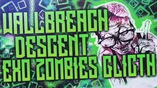 COD AW GLITCHES - DESCENT - EXO ZOMBIES WALLBREACH - COD Advanced Warfare Trucos Spots - ByRober B
