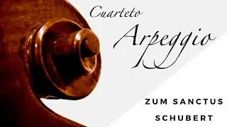 Música para bodas - Zum Sanctus de Schubert con soprano - Cuarteto Arpeggio