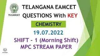 TS EAMCET 2022 Question paper with key Chemistry 19.07.2022 Shift 1 MPC paper with key 