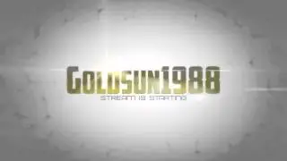 Goldsun1988 Twitch Stream Intro