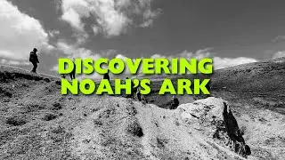 Watch my series, Discovering Noah's Ark