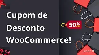 Como Criar Cupom de Desconto WooCommerce WordPress