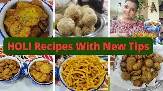 Holi Snacks Recipes~Holi Special Recipes with New tips~होली पकवान Methi matri,suji laddu,alooSev