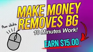 How to Make Money Online Removing Background No Skill