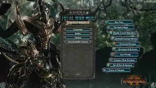 Total war : Warhammer 2 : Radious Mod Overview