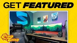 How To Get On Pimp My Setup - Submit Your Setup