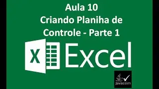 Excel Básico Aula 10 - Planilha de Controle Estoque - Parte1